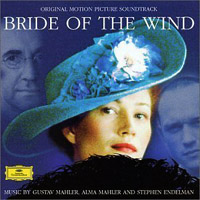 Soundtrack from Bride of the Wind, a movie about Alma Mahler