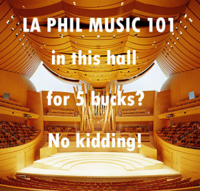 LA PHIL MUSIC 101