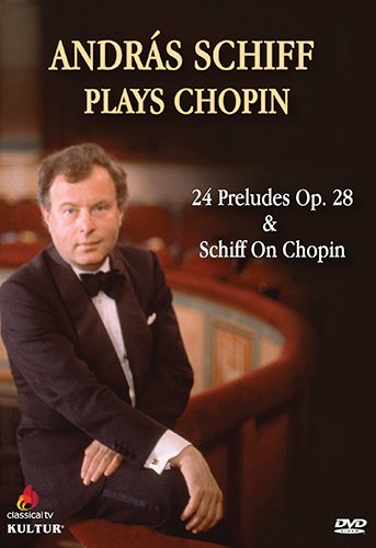 ANDRAS SCHIFF PLAYS CHOPIN